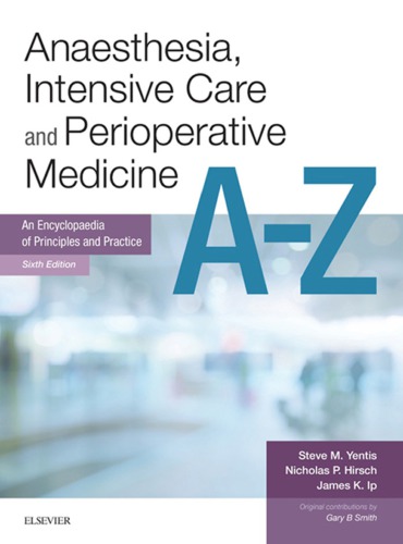 Anaesthesia, Intensive Care and Perioperative Medicine A-Z