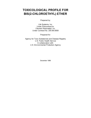 Toxicological profiles - Bis(2-chloroethyl) ether