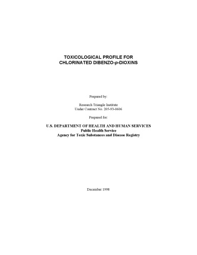 Toxicological profiles - Chlorinated dibenzo-p-dioxins