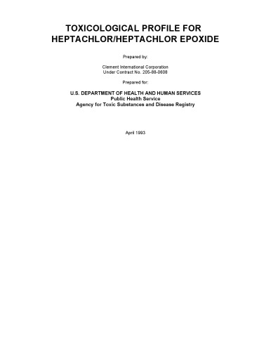 Toxicological profiles - Heptachlor epoxide