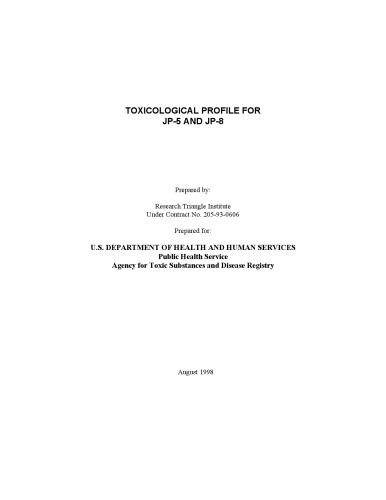 Toxicological profiles - Jp-5 and jp-8