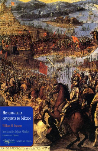 Historia de la conquista de México