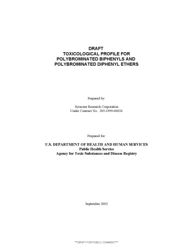 Toxicological profiles - Polybrominated Biphenyls And Polybrominated Diphenyl Ethers