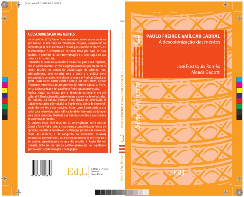 Paulo Freire e Amílcar Cabral - A descolonização das mentes