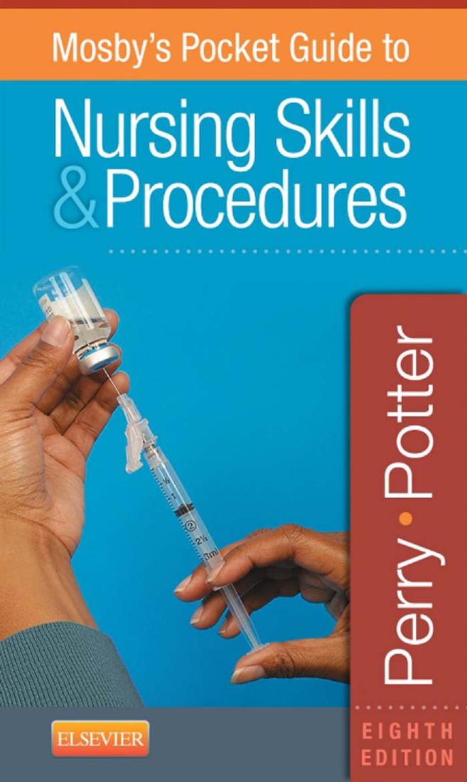 Mosby’s Pocket Guide to Nursing Skills & Procedures