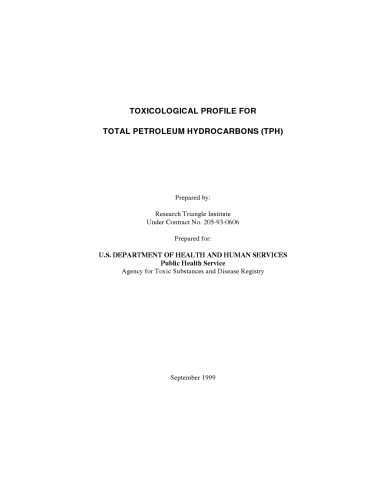 Toxicological profiles - Total Petroleum Hydrocarbons