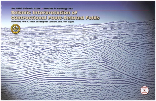 Seismic interpretation of contractional fault-related folds : an AAPG Seismic atlas