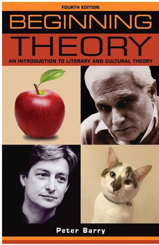 Beginning Theory: An Introduction to Literary and Cultural Theory