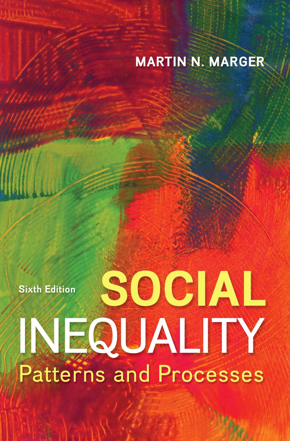 Social Inequality: Patterns and Processes