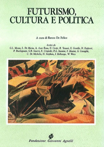 Futurismo, cultura e politica