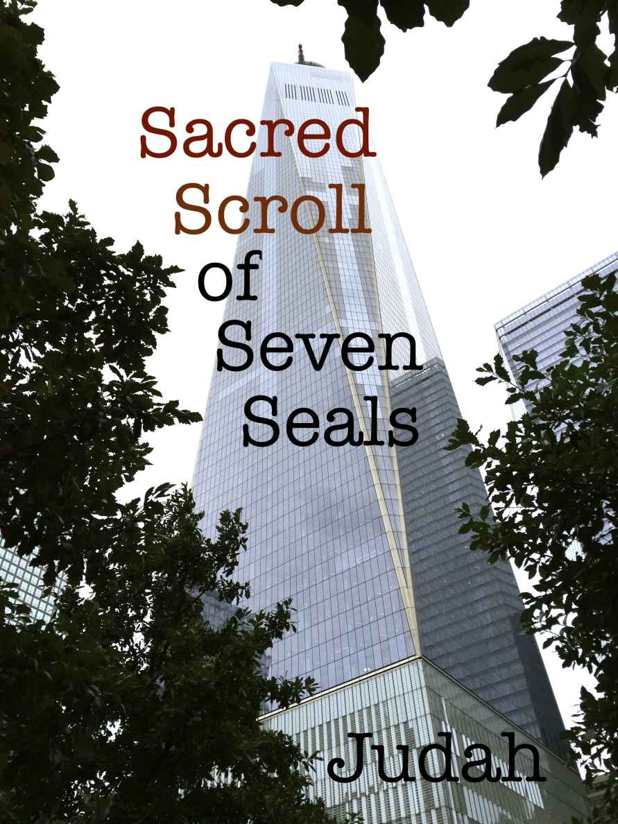 Sacred Scroll of Seven Seals: The Lost Knowledge of Good and Evil