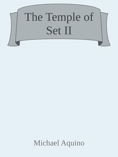 The Temple of Set II