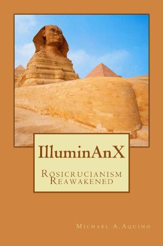 IlluminAnX: Rosicrucianism Reawakened