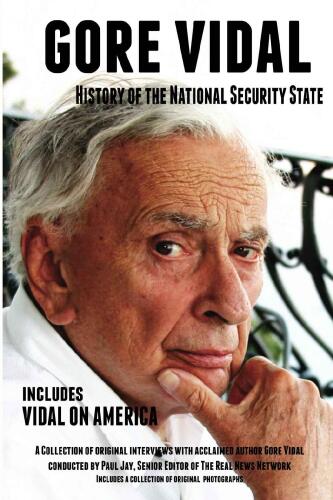 Gore Vidal: History of the National Security State