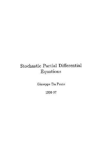 Stochastic Partial Differential Equations