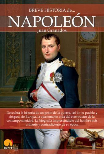 Breve historia de Napoleon