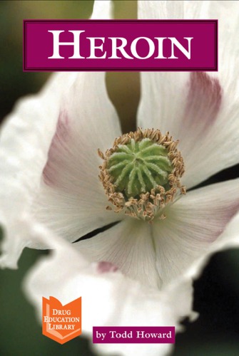 Drug Education Library: Heroin