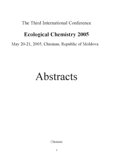 Contains the abstracts (in English or Russian) of the papers presented during The 3rd International Conference Ecological Chemistry