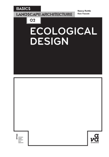 Basics Landscape Architecture 02: Ecological Design