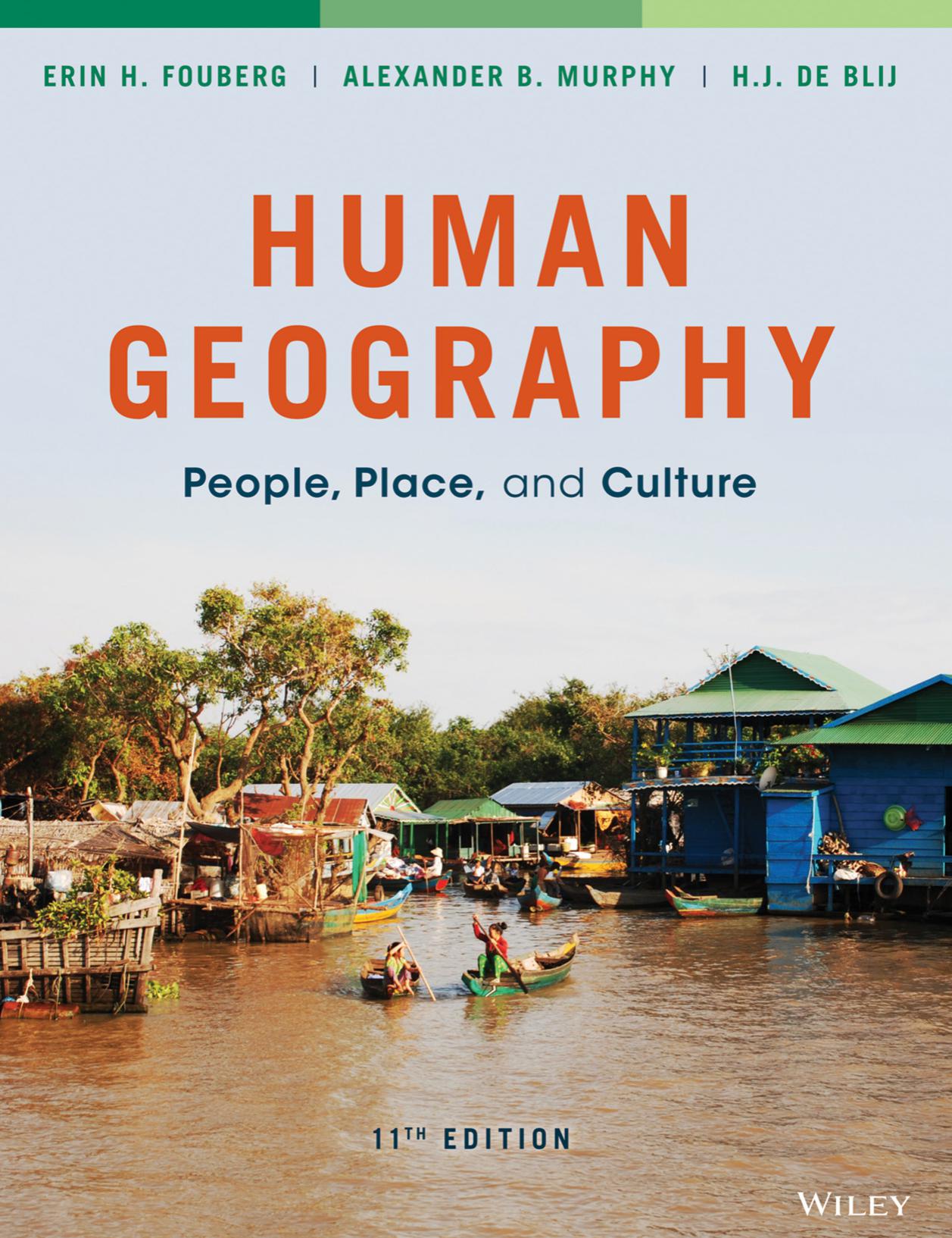 Human Geography: People, Place, and Culture