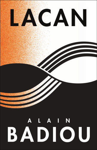 Lacan: Anti-Philosophy  (The Seminars of Alain Badiou)  978-021171489