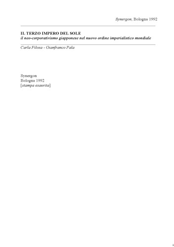 IL TERZO IMPERO DEL SOLE  il neo-corporativismo giapponese nel nuovo ordine imperialistico mondiale (e APPENDICE)