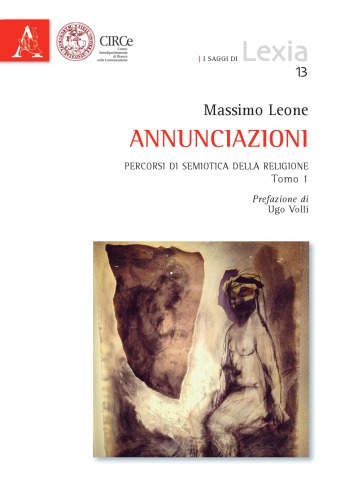 Annunciazioni. Percorsi di semiotica della religione