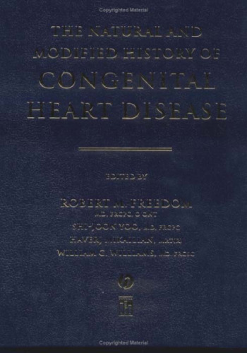 The Natural and Modified History of Congenital Heart Disease