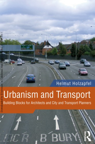 Urbanism and Transport: Building Blocks for Architects and City and Transport Planners