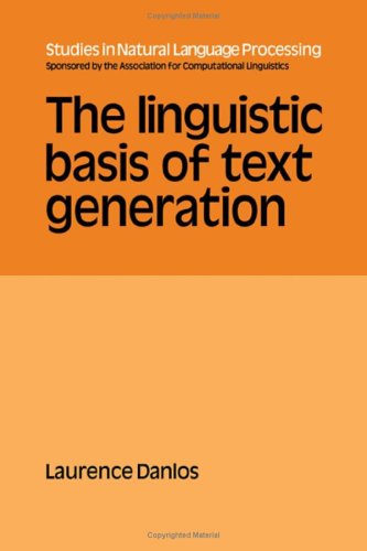 The linguistic basis of text generation