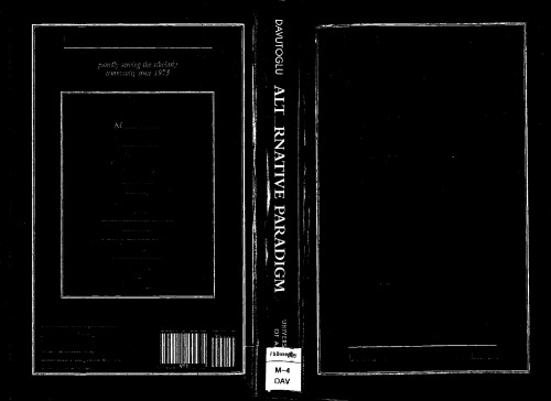 Alternative Paradigms: The Impact of Islamic and Western Weltanschauungs on Political Theory