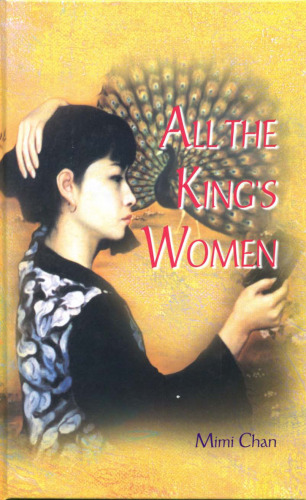 All the king’s women : the story of a Hong Kong family