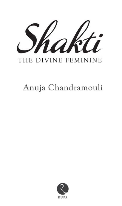 Shakti: The Divine Feminine