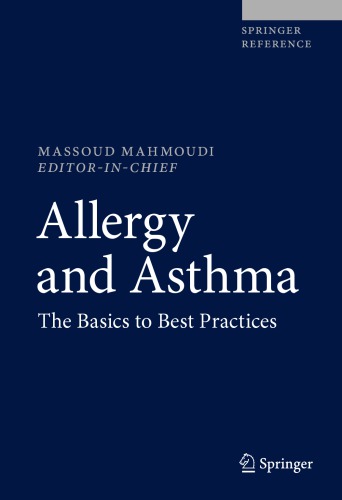 Allergy and Asthma: The Basics to Best Practices