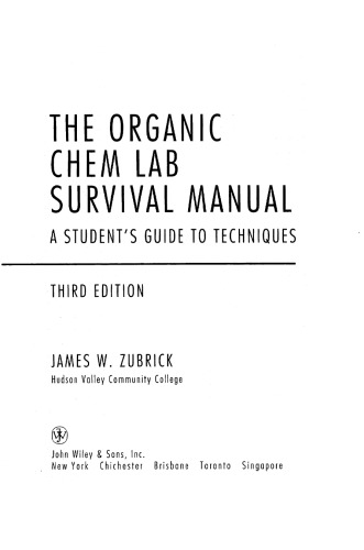 The Organic Chem Lab Survival Manual