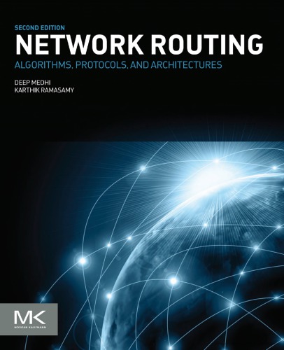 Network routing : algorithms, protocols, and architectures