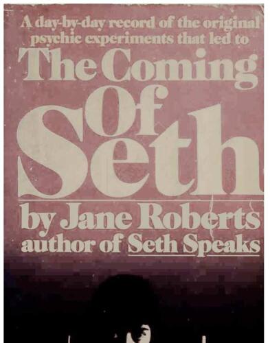 How to Develop your ESP Power retitled The Coming of Seth