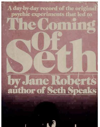 How to Develop your ESP Power retitled The Coming of Seth