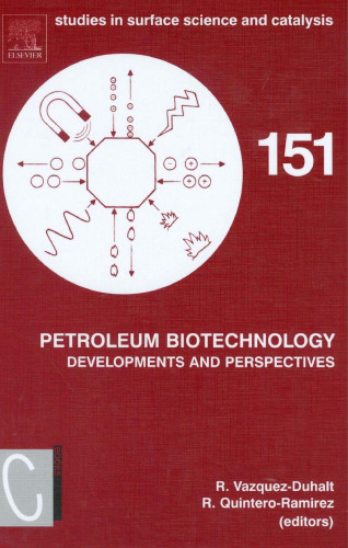 Petroleum Biotechnology - Developments and Perspectives