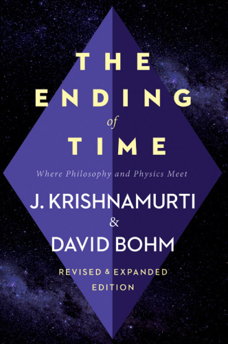 The Ending of Time: Where Philosophy and Physics Meet