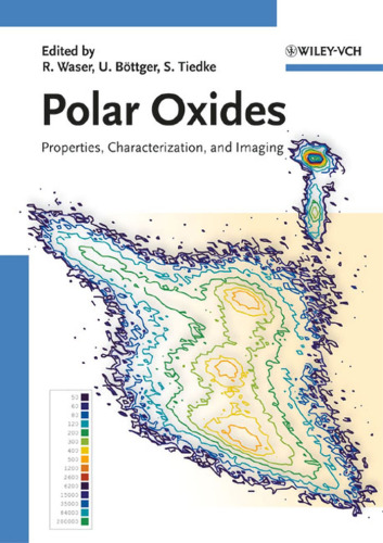 Polar Oxides Properties, Characterization, and Imaging