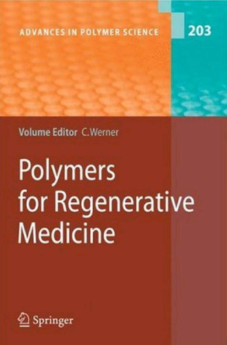 Polymers for Regenerative Medicine