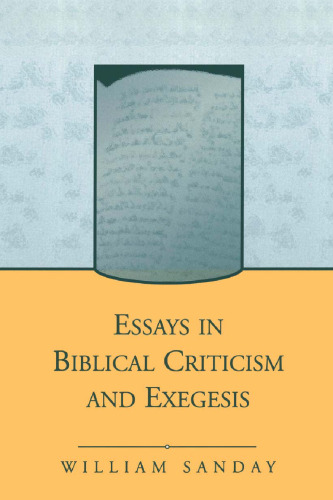 Essays in Biblical criticism and exegesis