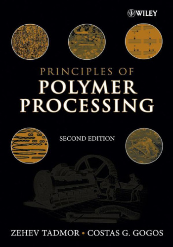 Principles of Polymer Processing