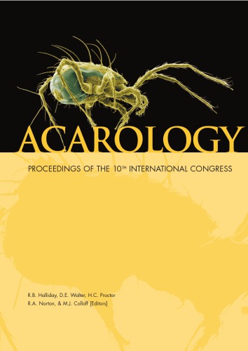 Acarology : proceedings of the 10th International Congress, [celebrated in Canberra, Australia, July 5-10, 1998)