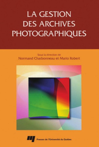 La gestion des archives photographiques