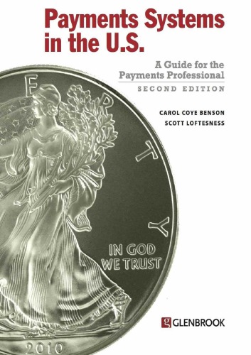 Payments Systems in the U.S.: A Guide for the Payments Professional