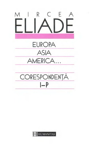 Europa, Asia, America... Corespondență I-P