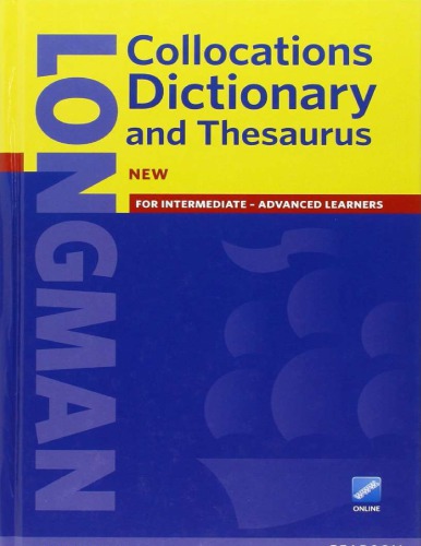 Longman Collocations Dictionary and Thesaurus