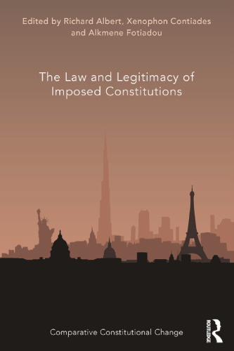 The law and legitimacy of imposed constitutions